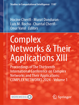 cover image of Complex Networks & Their Applications XIII